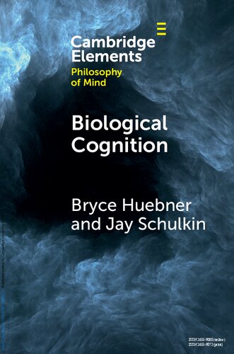 Biological Cognition (Elements in Philosophy of Mind) (PDF/EPUB Version)