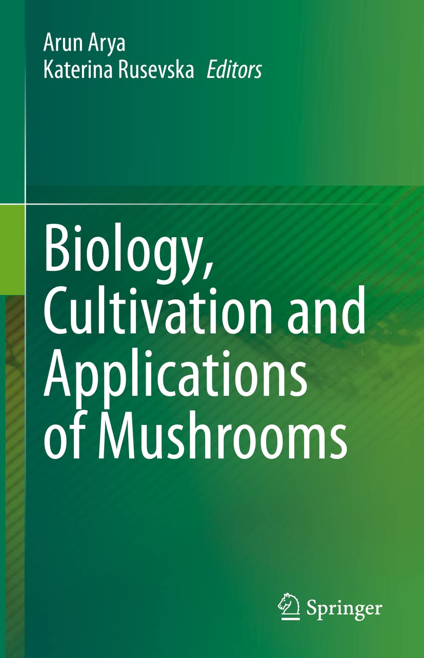 Biology, Cultivation and Applications of Mushrooms (PDF/EPUB Version)