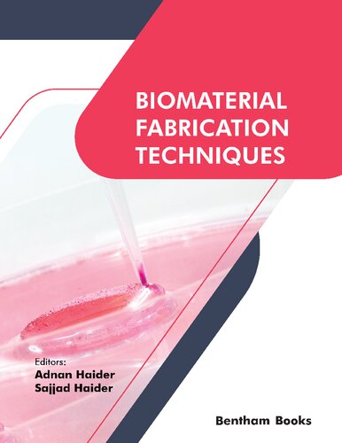 Biomaterial Fabrication Techniques (PDF/EPUB Version)