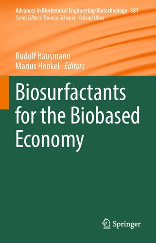 Biosurfactants for the Biobased Economy (Advances in Biochemical Engineering/Biotechnology, 181) (PDF/EPUB Version)