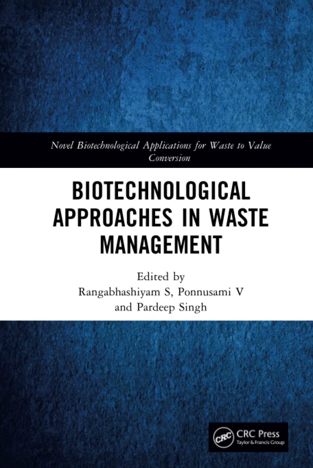 Biotechnological Approaches in Waste Management (PDF/EPUB Version)
