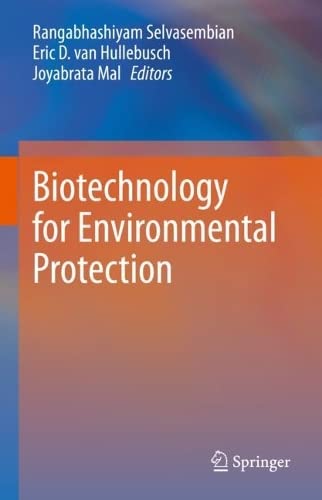 Biotechnology for Environmental Protection (PDF/EPUB Version)