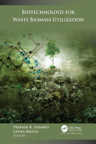 Biotechnology for Waste Biomass Utilization (PDF/EPUB Version)