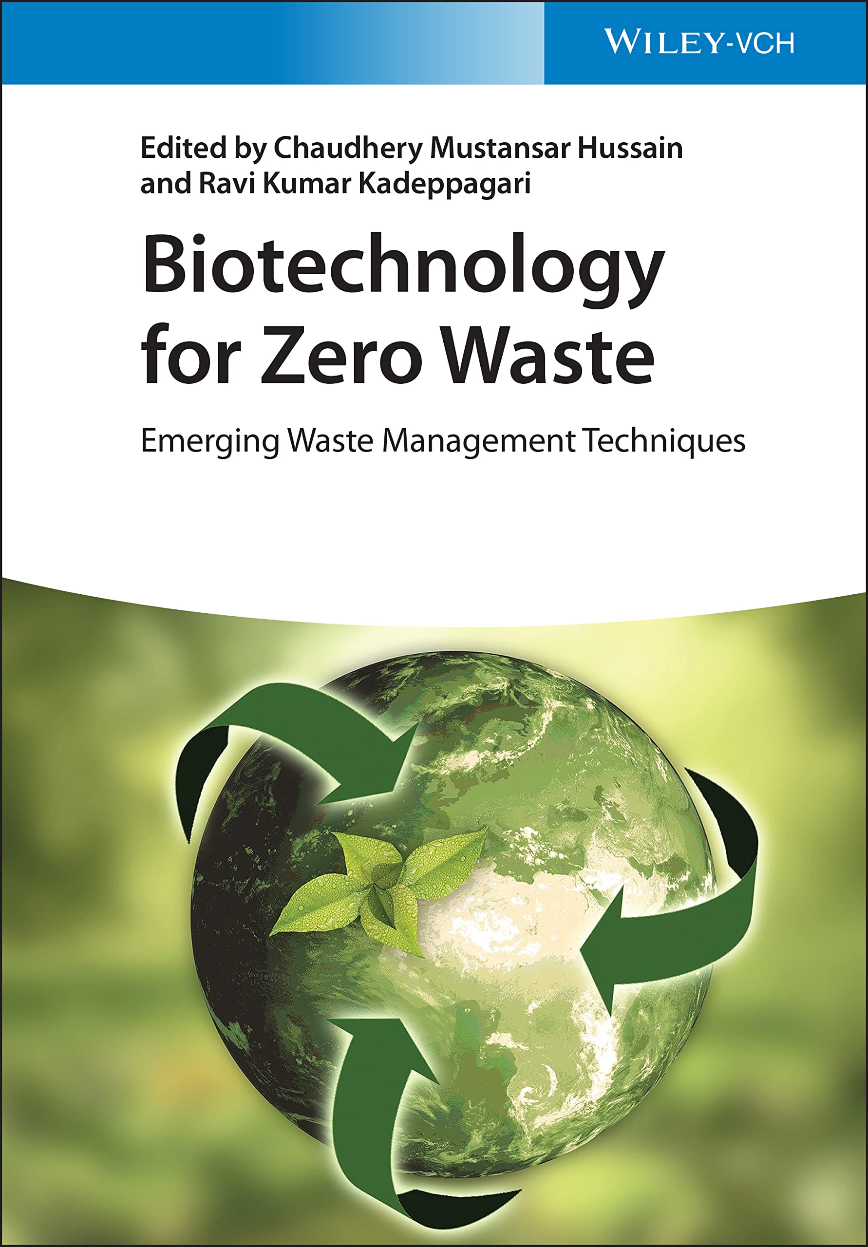Biotechnology for Zero Waste – Emerging Waste Management Techniques (PDF/EPUB Version)
