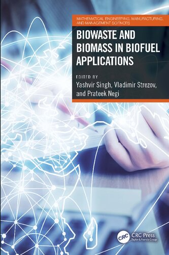 Biowaste and Biomass in Biofuel Applications (PDF/EPUB Version)