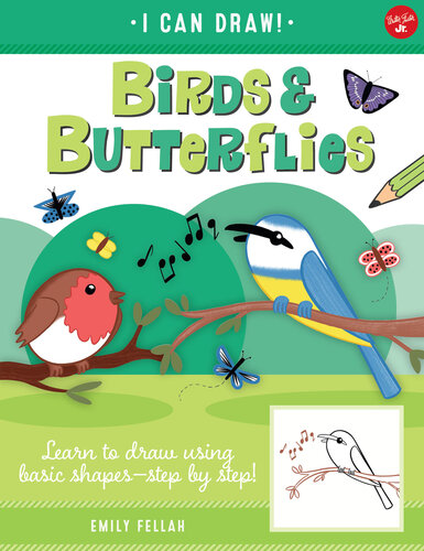 Birds & Butterflies: Learn to draw using basic shapes—step by step! (PDF/EPUB Version)