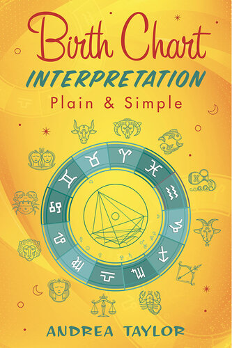 Birth Chart Interpretation Plain & Simple (PDF/EPUB Version)