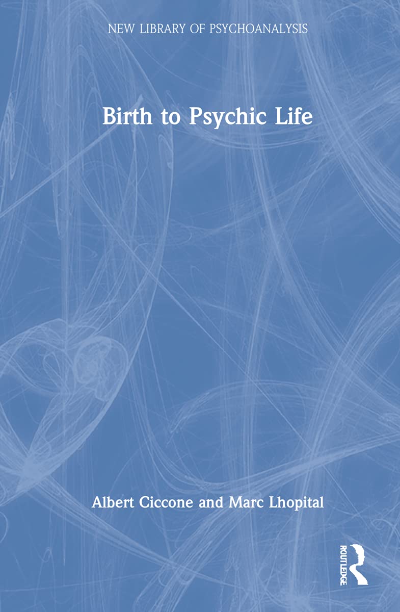 Birth to Psychic Life (PDF/EPUB Version)