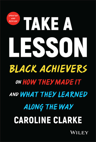 Black Achievers on How They Made It and What They Learned Along the Way (PDF/EPUB Version)