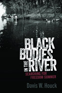 Black Bodies in the River: Searching for Freedom Summer (PDF/EPUB Version)