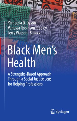 Black Men’s Health: A Strengths-Based Approach Through a Social Justice Lens for Helping Professions (PDF/EPUB Version)