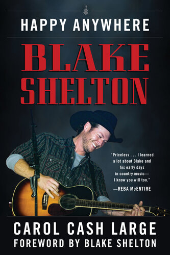 Blake Shelton: Happy Anywhere (PDF/EPUB Version)