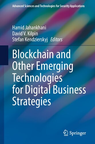 Blockchain And Other Emerging Technologies For Digital Business Strategies (PDF/EPUB Version)