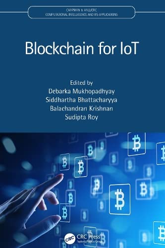 Blockchain for IoT (Chapman & Hall/CRC Computational Intelligence and Its Applications) (PDF/EPUB Version)