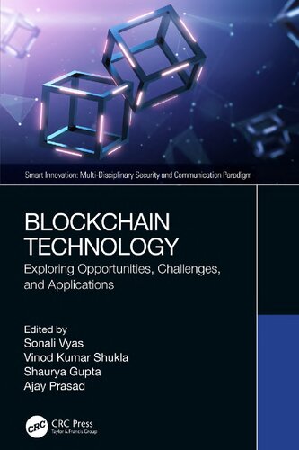 Blockchain Technology: Exploring Opportunities, Challenges, and Applications (PDF/EPUB Version)