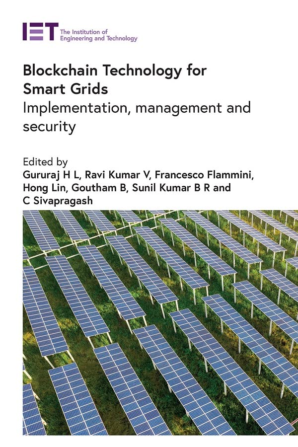 Blockchain Technology for Smart Grids: Implementation, management and security (PDF/EPUB Version)