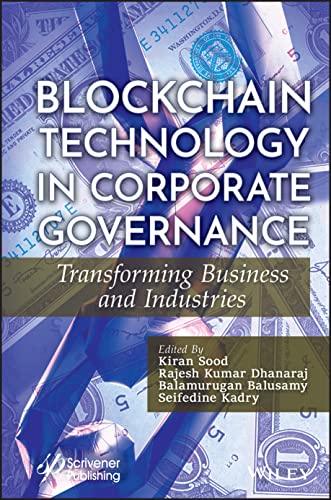 Blockchain Technology in Corporate Governance: Transforming Business and Industries (PDF/EPUB Version)