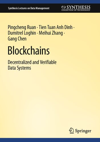 Blockchains: Decentralized and Verifiable Data Systems (PDF/EPUB Version)
