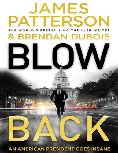 BlowBack an American president could do with an old peoples home (PDF/EPUB Version)