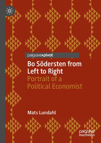 Bo Södersten from Left to Right: Portrait of a Political Economist (PDF/EPUB Version)