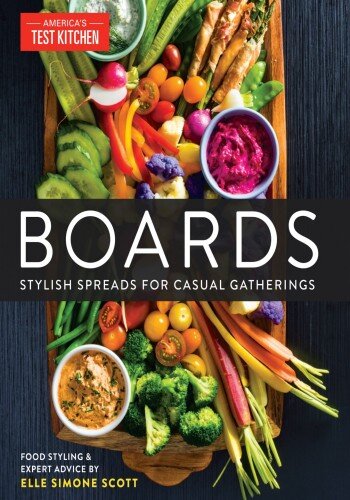 Boards : Stylish Spreads for Casual Gatherings : Stylish Spreads for Casual Gatherings (PDF/EPUB Version)