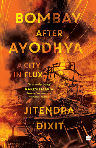 Bombay after Ayodhya: A City in Flux (PDF/EPUB Version)