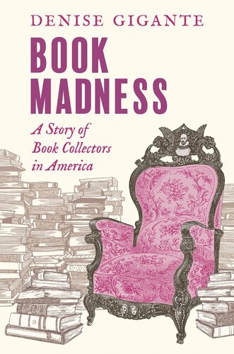 Book Madness: A Story of Book Collectors in America (PDF/EPUB Version)