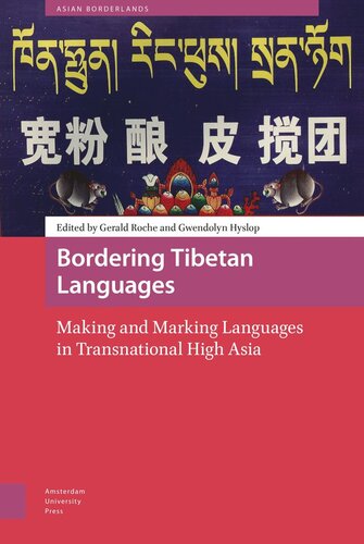 Bordering Tibetan Languages: Making and Marking Languages in Transnational High Asia (PDF/EPUB Version)