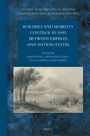 Borders and Mobility Control in and between Empires and Nation-States (PDF/EPUB Version)