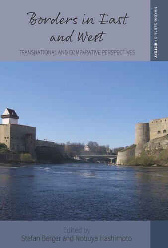 Borders in East and West: Transnational and Comparative Perspectives (PDF/EPUB Version)