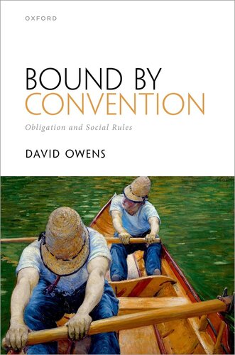 Bound by Convention: Obligation and Social Rules (PDF/EPUB Version)