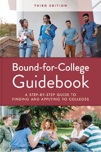 Bound-for-College Guidebook: A Step-by-Step Guide to Finding and Applying to Colleges (PDF/EPUB Version)