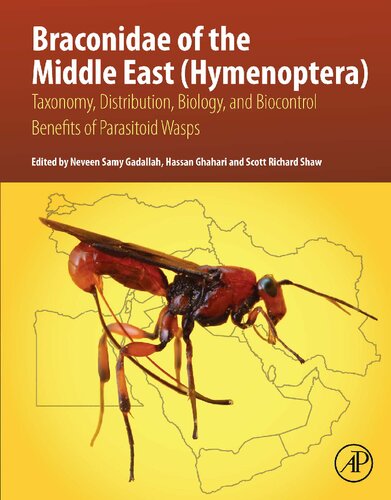 Braconidae of the Middle East (Hymenoptera): Taxonomy, Distribution, Biology, and Biocontrol Benefits of Parasitoid Wasps (PDF/EPUB Version)