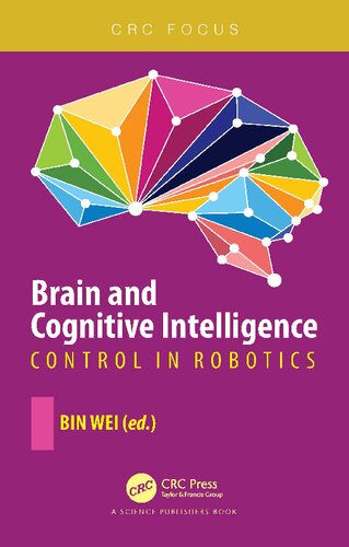 Brain and Cognitive Intelligence Control in Robotics (PDF/EPUB Version)