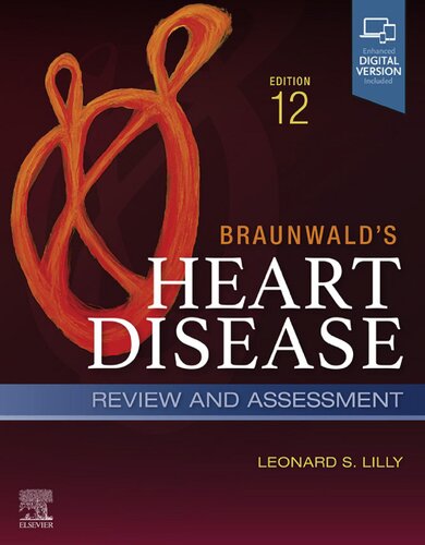 Braunwald's Heart Disease Review and Assessment: A Companion to Braunwald’s Heart Disease (PDF/EPUB Version)