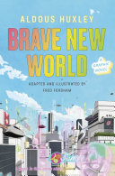 Brave New World: A Graphic Novel (PDF/EPUB Version)
