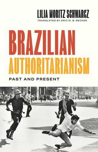 Brazilian Authoritarianism: Past and Present (PDF/EPUB Version)