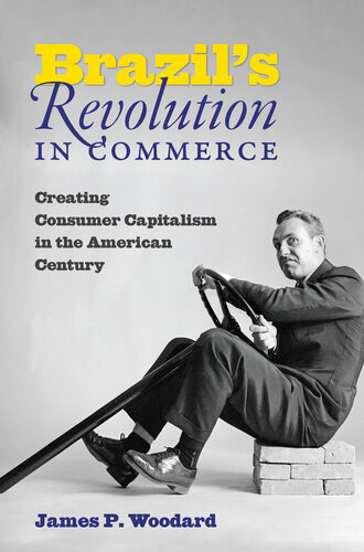 Brazil's Revolution in Commerce (PDF/EPUB Version)