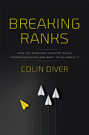 Breaking Ranks: How the Rankings Industry Rules Higher Education and What to Do about It (PDF/EPUB Version)