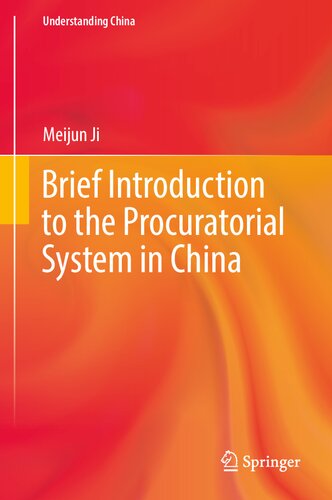 Brief Introduction to the Procuratorial System in China (Understanding China) (PDF/EPUB Version)