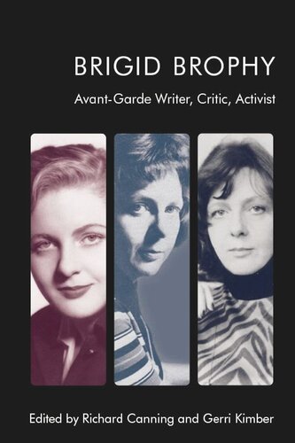 Brigid Brophy: Avant-Garde Writer, Critic, Activist (PDF/EPUB Version)