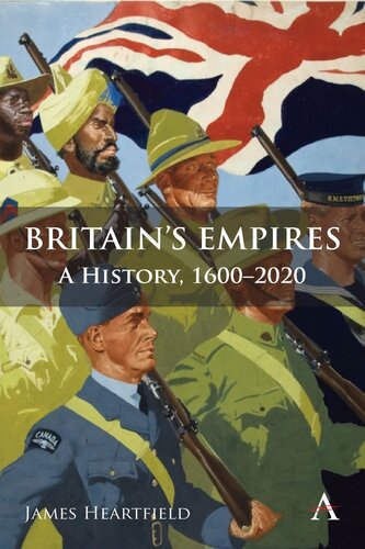 Britain’s Empires: A History, 1600-2020 (PDF/EPUB Version)