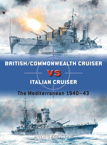 British/Commonwealth Cruiser vs Italian Cruiser: The Mediterranean 1940–43 (PDF/EPUB Version)