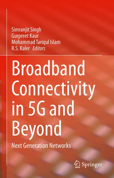 Broadband Connectivity in 5G and Beyond: Next Generation Networks (PDF/EPUB Version)