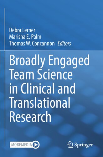 Broadly Engaged Team Science in Clinical and Translational Research (PDF/EPUB Version)