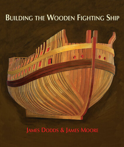 Building the Wooden Fighting Ship (PDF/EPUB Version)