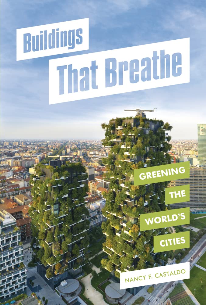 Buildings That Breathe: Greening the World's Cities (PDF/EPUB Version)