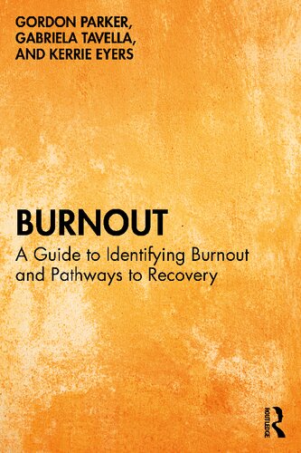 Burnout: A Guide to Identifying Burnout and Pathways to Recovery (PDF/EPUB Version)