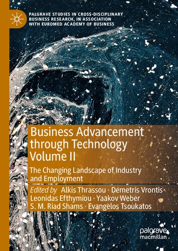 Business Advancement through Technology Volume II: The Changing Landscape of Industry and Employment (PDF/EPUB Version)