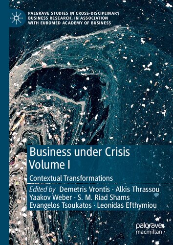 Business Under Crisis Volume I: Contextual Transformations (PDF/EPUB Version)